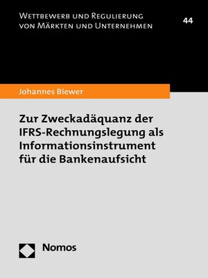 cover image of Zur Zweckadäquanz der IFRS-Rechnungslegung als Informationsinstrument für die Bankenaufsicht